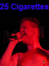 25 Cigarettes