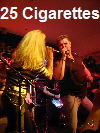 25 Cigarettes