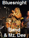 Bluesnight Band & Mz. Dee