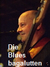 Die Bluesbagalutten