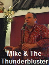 Mike & the Thunderbluster 