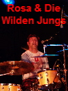 Rosa & Die Wilden Jungs 