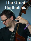 The Great Bertholinis 